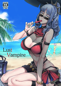 (C92) [南方ヒトガクシキ (仲村レグラ)] Lust Vampire (FateGrand Order)